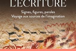 Avant lecriture  signes figures paroles  voyage aux sources de limagination_Seuil.jpg