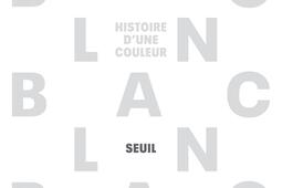 Blanc : histoire d'une couleur.jpg