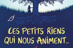 Ces petits riens qui nous animent....jpg