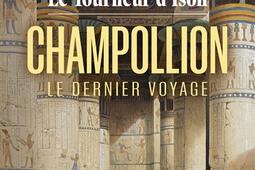 Champollion : le dernier voyage.jpg