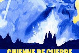 Chienne de guerre_CotCotCot editions_9782930941592.jpg