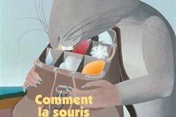 Comment la souris recoit une pierre sur la tete et decouvre le monde_GallimardJeunesse_9782070640577.jpg