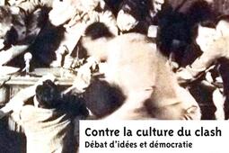 Contre la culture du clash  debat didees et d_Eliott editions_9782493117526.jpg