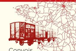 Convois : la déportation des Juifs de France.jpg