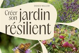 Creer son jardin resilient  sinspirer de la na_Ulmer_9782379223785.jpg