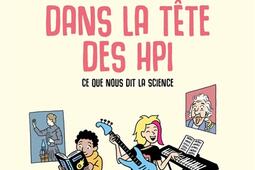 Dans la tete des HPI  ce que nous dit la science_Les Arenes_9791037509659.jpg