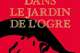 Dans le jardin de logre_Gallimard_9782072821967.jpg