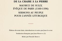De la chaire a la pierre  Maurice de Sully eveque de Paris 11601196  sermons au peuple pour lannee liturgique_CTHS.jpg