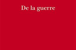 De la guerre_Republique des lettres_9782824914954.jpg