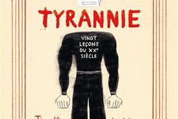 De la tyrannie : vingt leçons du XXe siècle.jpg