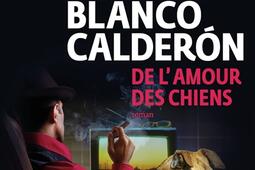 De lamour des chiens_Gallimard_9782072933493.jpg