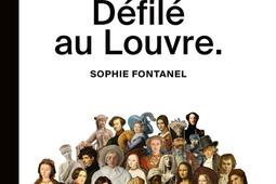 Defile au Louvre_Seghers_9782232147920.jpg