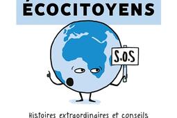 Devenez écocitoyens : histoires et conseils pour changer notre quotidien.jpg