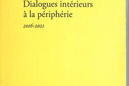 Dialogues interieurs a la peripherie  201620_Verdier_9782378562090.jpg