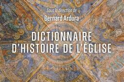 Dictionnaire d'histoire de l'Eglise.jpg
