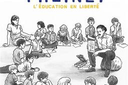 Elise et Célestin Freinet : l'éducation en liberté.jpg