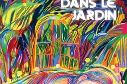 Elles reveront dans le jardin_Rivages_9782743669157.jpg