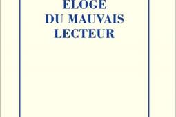 Eloge du mauvais lecteur.jpg