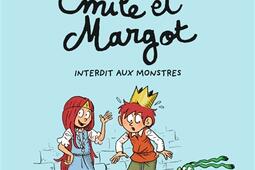 Emile et Margot Vol 1 Interdit aux monstres_BD Kids_9782747035415.jpg