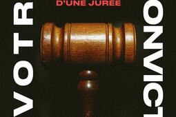 En votre intime conviction : 7 jours dans la peau d'une jurée.jpg