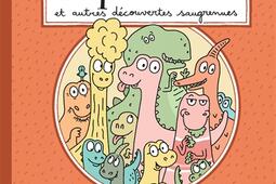 Encore plus de Dipoilocus et autres decouvertes saugrenues  carnet de fouilles par Mireille Farfelousse_Helium_9782330179229.jpg