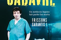 Entretien avec un cadavre  un medecin legiste f_Kennes Editions_9782380759051.jpg