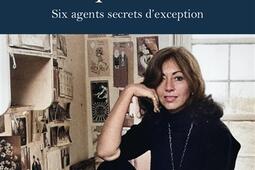 Espionnes  six agents secrets audacieuses_Presses de la Cite_9782258207134.jpg