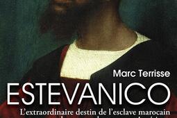 Estevanico : l'extraordinaire destin de l'esclave marocain devenu explorateur en Amérique.jpg