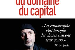 Extension du domaine du capital  notes sur le neoliberalisme culturel et les infortunes de la gauche_Albin Michel.jpg