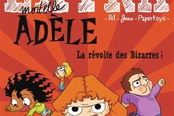 Extra mortelle Adèle. Vol. 3. La révolte des bizarres !.jpg