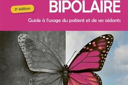 Faire face au trouble bipolaire  guide a lusage_Ellipses_9782340096592.jpg