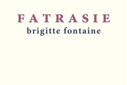 Fatrasie_Le Tripode_9782370553799.jpg