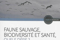 Faune sauvage biodiversite et sante quels defis _Quae.jpg