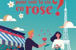 Fautil etre fleur bleue pour voir la vie en rose_Editions Prisma_9782810439539.jpg