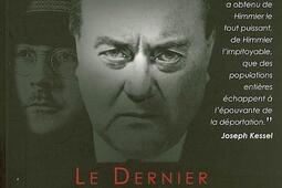 Felix Kersten : le dernier des justes.jpg