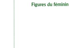 Figures du feminin  lecture dEmmanuel Levinas_Des femmesAntoinette Fouque_9782721005441.jpg