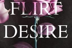 Flirt desire love_Harlequin_9782280496988.jpg