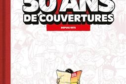 Fluide glacial  50 ans de couvertures  depuis 19_Fluide glacial_9791038207219.jpg