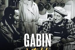 Gabin à table : les recettes préférées de l'acteur, racontées par son petit-fils, cuisinées par un grand chef.jpg