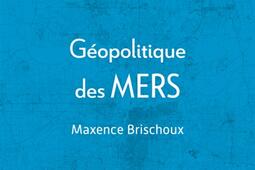 Geopolitique des mers  gouverner lautre partie du monde_PUF.jpg