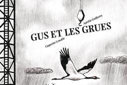 Gus et les grues.jpg