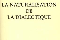 Hegel la naturalisation de la dialectique_Vrin_.jpg