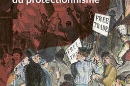 Histoire mondiale du protectionnisme.jpg