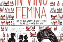 In vino femina : les tribulations d'une femme dans le monde du vin.jpg