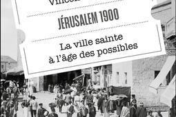 Jerusalem 1900  la ville sainte a lage des po_Dunod_9782100871322.jpg