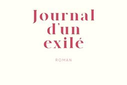 Journal dun exile_Julliard_9782260056805.jpg