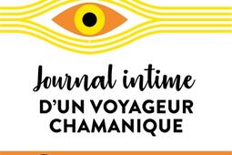 Journal intime d'un voyageur chamanique.jpg