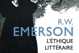 L'éthique littéraire. Emerson.jpg