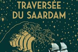 L'étrange traversée du Saardam.jpg