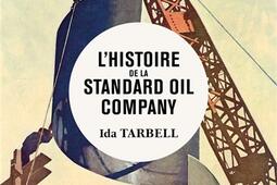 L'histoire de la Standard Oil Company.jpg